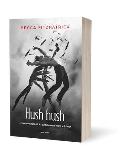 Hush Hush (Spanish Edition) (Hush, Hush Trilogy)