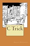 C Trick