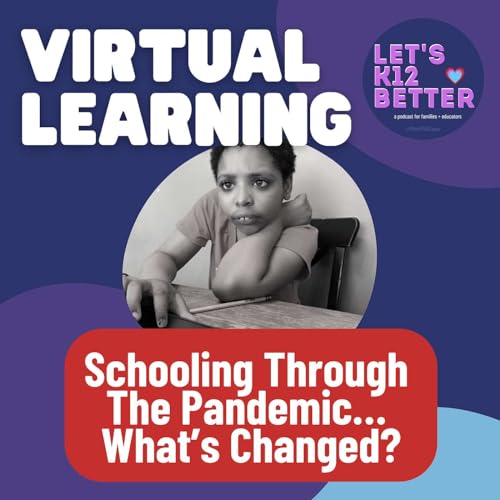 Schooling Through The Pandemic&hellip; What&rsquo;s Changed?