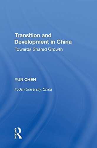 Transition and Development in China: Towards Shared Growth