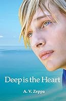 Deep is the Heart 1478752319 Book Cover