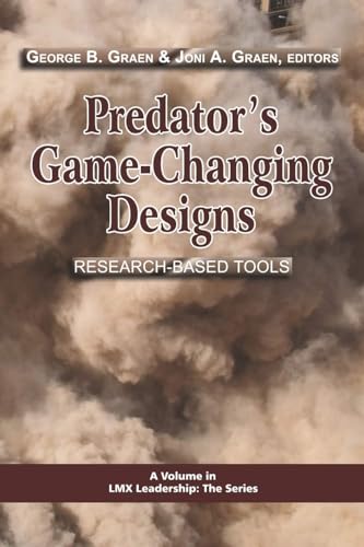 Predator's Game-Changing Designs: Research-Based Tools (LMX Leadership: The Series)