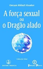 Capa de A força sexual ou o Drãgao alado (Izvor Collection)