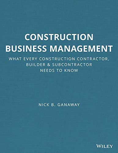 Construction Business Management: What Every Construction...