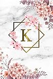 K: Cute Initial Monogram Letter K College Ruled Notebook. Pretty Personalized Medium Lined Journal & Diary for Writing & Note Taking for Girls and Women - Grey Marble & Gold Pink Floral Print