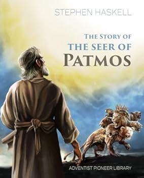 Paperback The Story of the Seer of Patmos Book