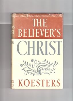 Hardcover The Believer's Christ Book