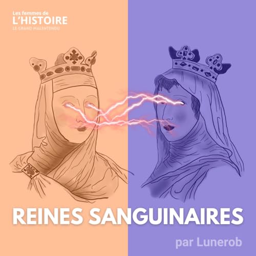 Brunehaut et Fr&eacute;d&eacute;gonde : jusqu&rsquo;&agrave; ce que la mort nous s&eacute;pare