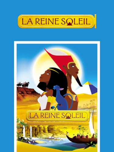La reine soleil