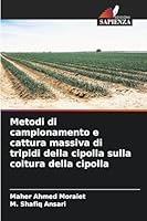 Metodi di campionamento e cattura massiva di tripidi della cipolla sulla coltura della cipolla (Italian Edition) 6203887609 Book Cover
