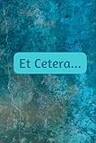  Et Cetera...