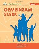  leben lieben lernen: Gemeinsam stark (4, Band 13)