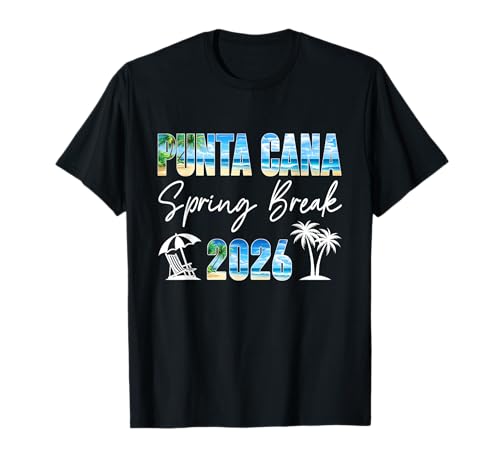 Punta Cana Vacation 2026 Spring Break Holiday Beach Trip T-Shirt