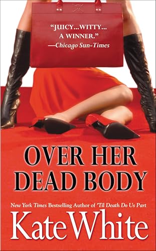 Over Her Dead Body (Bailey Weggins Mysteries Book 4)
