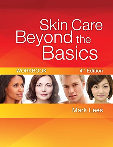Skin Care Beyond the Basics Workbook