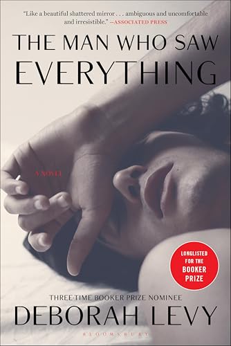 The Man Who Saw Everything: A Novel