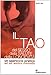 Il Tao Del Sesso, Della Salute, Della Longevità. Un Approccio Pratico Ad Un Antico Metodo - 3