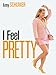 I Feel Pretty