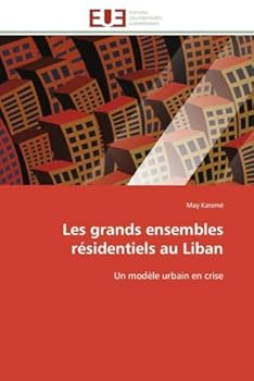 Paperback Les Grands Ensembles Résidentiels Au Liban [French] Book