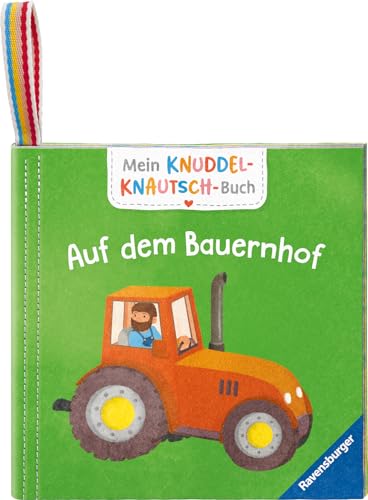 Preisvergleich Produktbild Mein Knuddel-Knautsch-Buch: Auf dem Bauernhof; weiches Stoffbuch, waschbares Badebuch, Babyspielzeug ab 6 Monate
