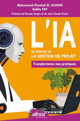 livre L'IA au service de la gestion de projet: Transformons nos pratiques