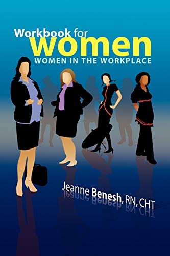Workbook for Women: Women in the Workplace