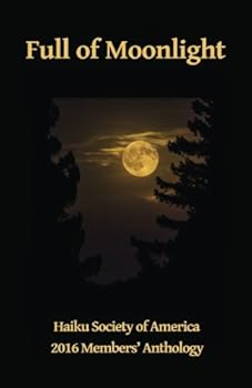 Paperback Full of Moonlight: HSA 2016 Members' Anthology Book