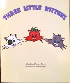 Paperback Three Little Kittens (A Traditional Nursery Rhyme) [French] Book
