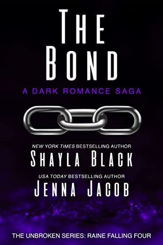 The Bond / The Edge of Dominance (With: Jenna Jacob,Isabella LaPearl)