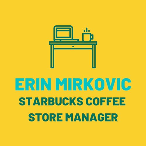 Starbucks Coffee Store Manager Podcast Por  arte de portada