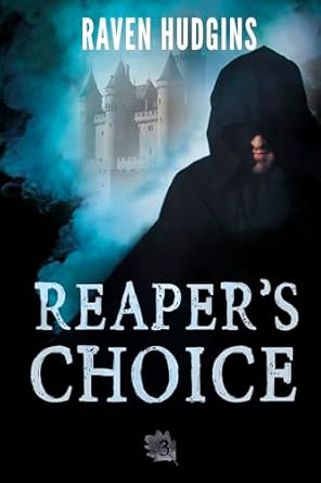Reaper's Choice 