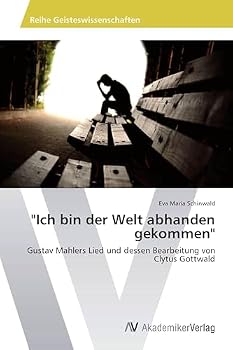 Paperback "Ich bin der Welt abhanden gekommen" [German] Book