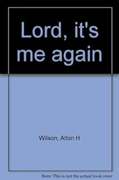 Hardcover Lord, it's me again Book