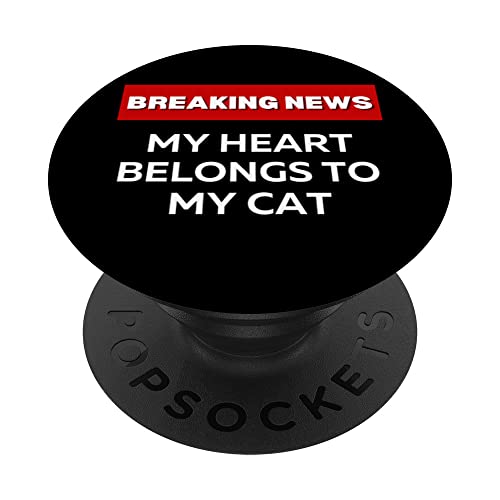 MY HEART BELONGS TO MY CAT, VALENTINE DAY FUN HOLIDAY LOVE PopSockets Swappable PopGrip, Black