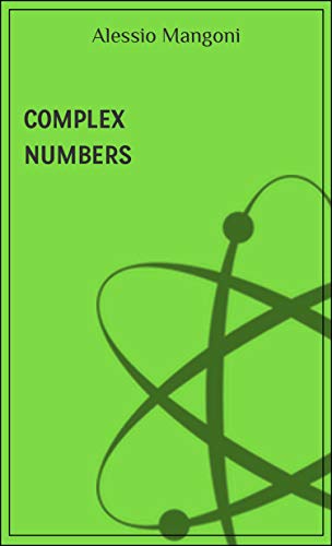 Complex numbers (concepts of physics Book 2)