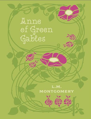 Anne of Green Gables (Chartwell Deluxe Editions)