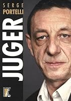 Juger : Spirale sécuritaire, libertés en danger 2708241575 Book Cover