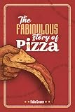 The Fabioulous Story of Pizza