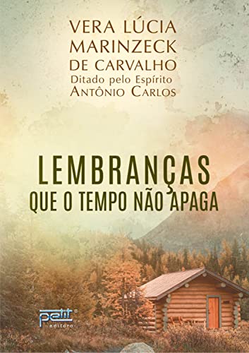 Lembranças que o tempo não apaga - Marinzeck de Carvalho, Lúcia