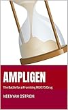 Ampligen: The Battle for a Promising ME/CFS Drug