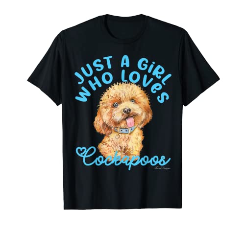 Just a Girl who loves Cockapoos - Cockapoo para perros Camiseta