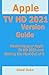 Produktbild Apple TV HD 2021 Version Guide: Mastering your Apple TV HD 2021 and Getting the Most Out of it