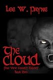 The Cloud (Pine View County Trilogy Book 2)
