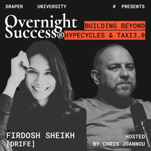Building beyond hypecycles & Taxi 3.0 w/ Firdosh Sheikh (Founder & CEO @ DRIFE) Podcast Por  arte de portada