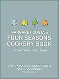Margaret Costa's Four Seasons Cookery Book