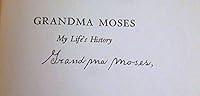 Grandma Moses: My Life's History B002DIY5QM Book Cover
