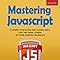 Mastering JavaScript: A Complete Programming Guide Including jQuery ...