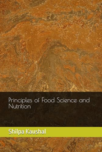 Principles Of Food Science And Nutrition