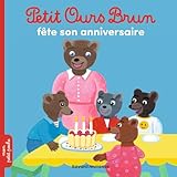  Petit Ours Brun fête son anniversaire - Dès 2 ans