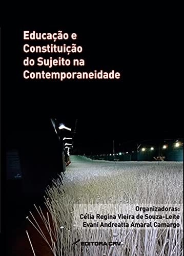 Educação e constituição do sujeito na contemporaneidade: